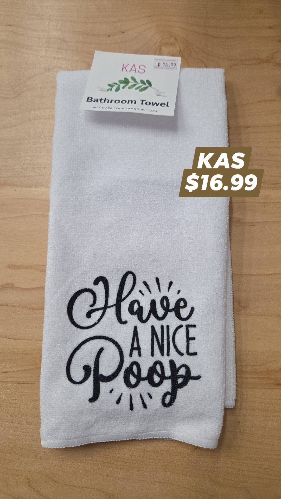 Bathroom Towel - Have a nice poop