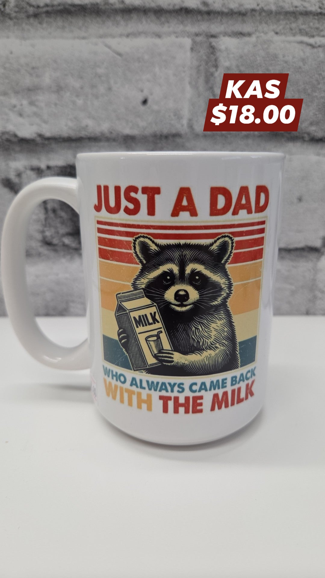 Mug - Just a Dad with the milk