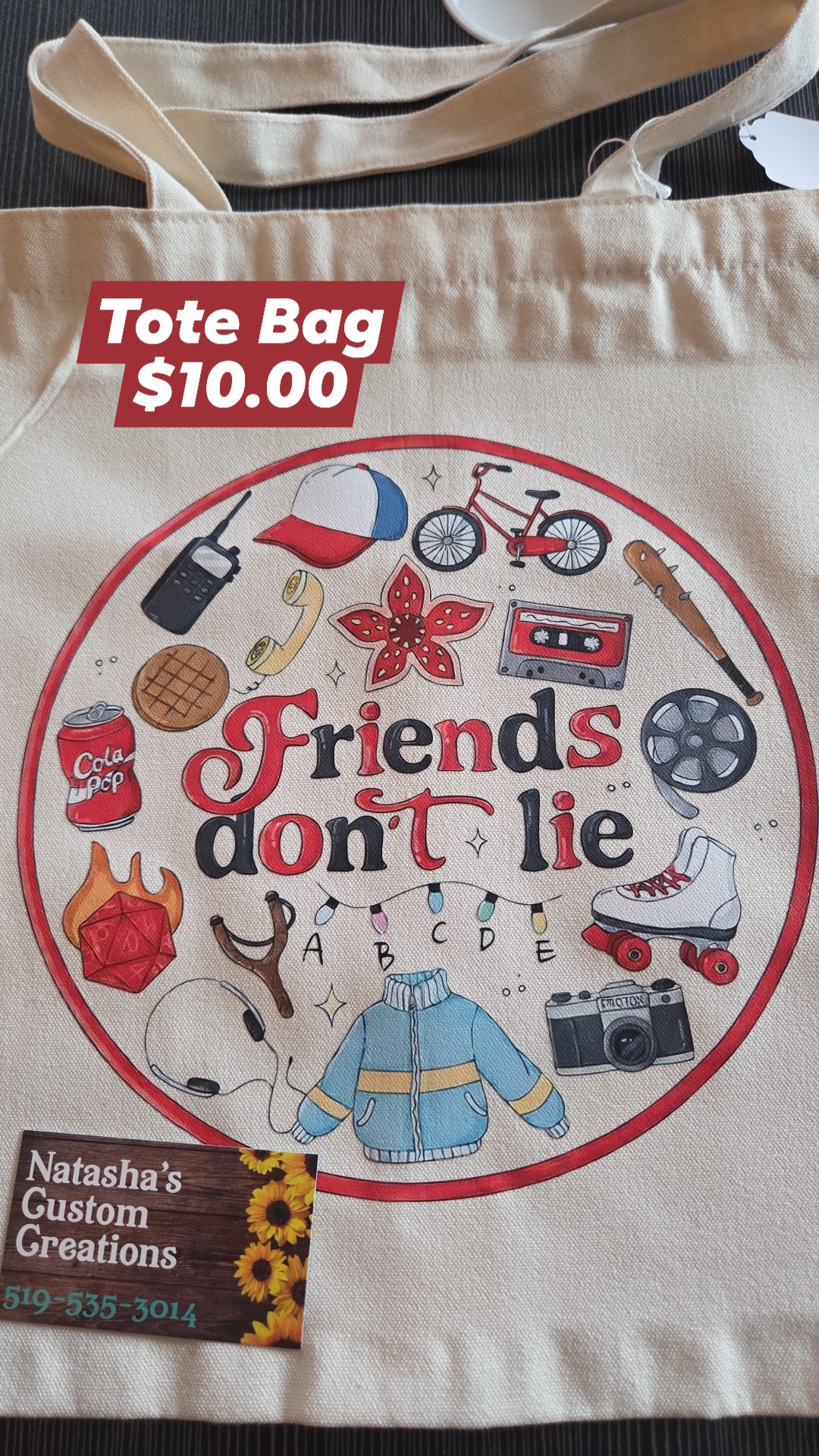 Natasha's Custom Creations - Tote Bag - Friends Dont Lie
