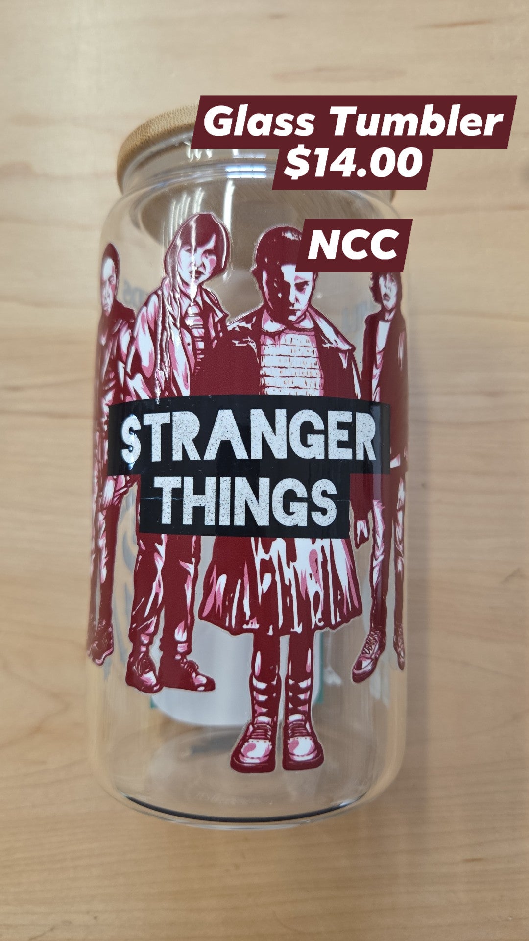 Natasha's Custom Creations - Glass Tumbler - Stranger Things