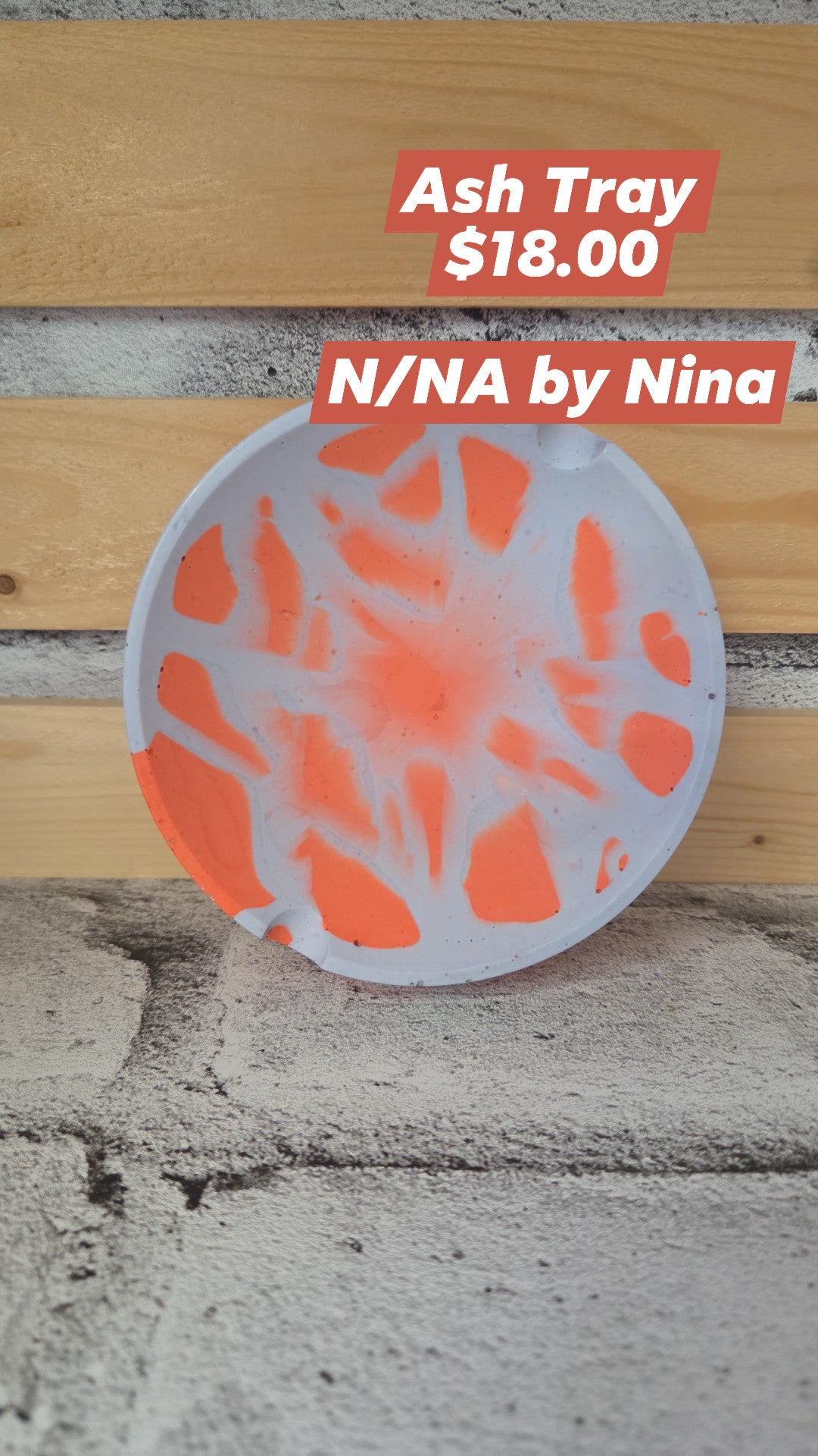 N/NA by Nina - Ash Tray