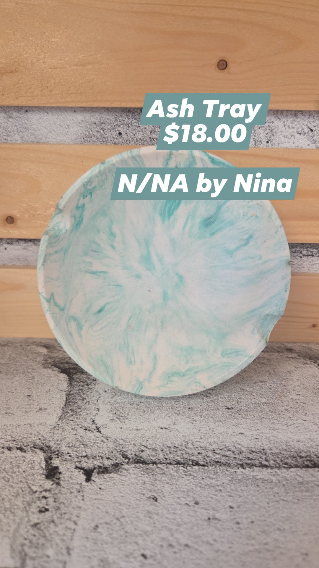 N/NA by Nina - Ash Tray