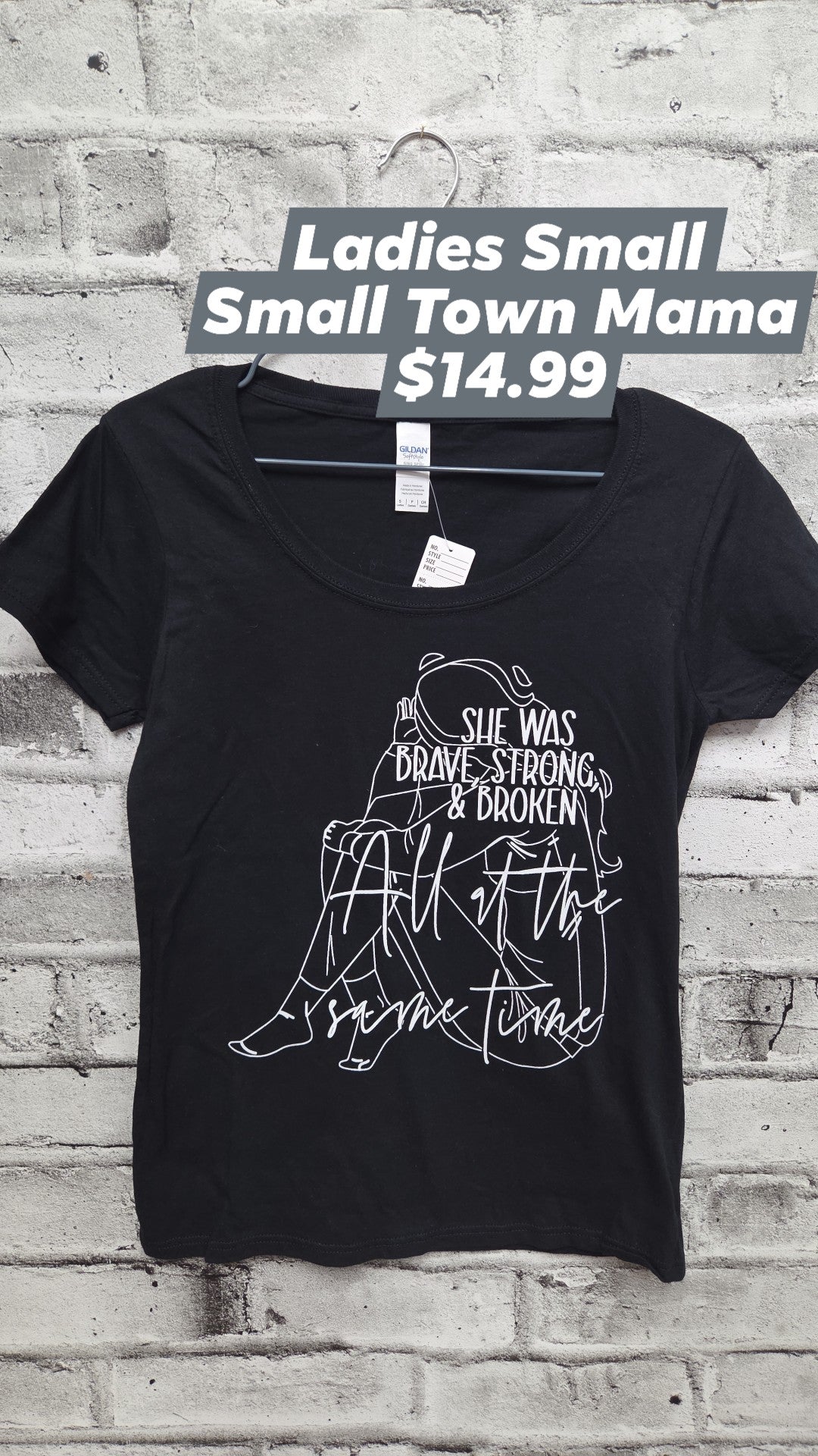 Small Town Mama - She was Brave, Broken