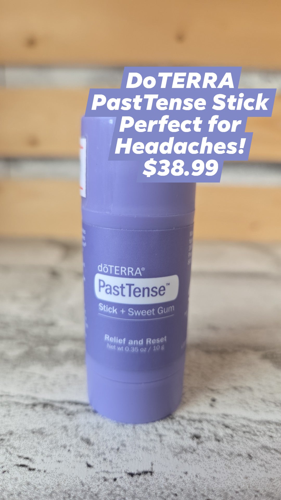 DoTERRA - PastTense Stick