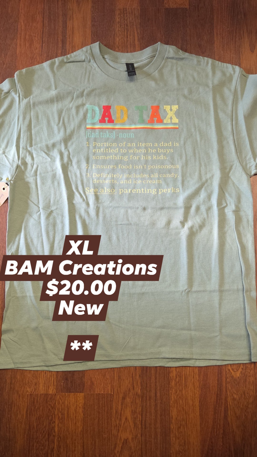 Bam Creations - Men's XL - New - Dad Tax