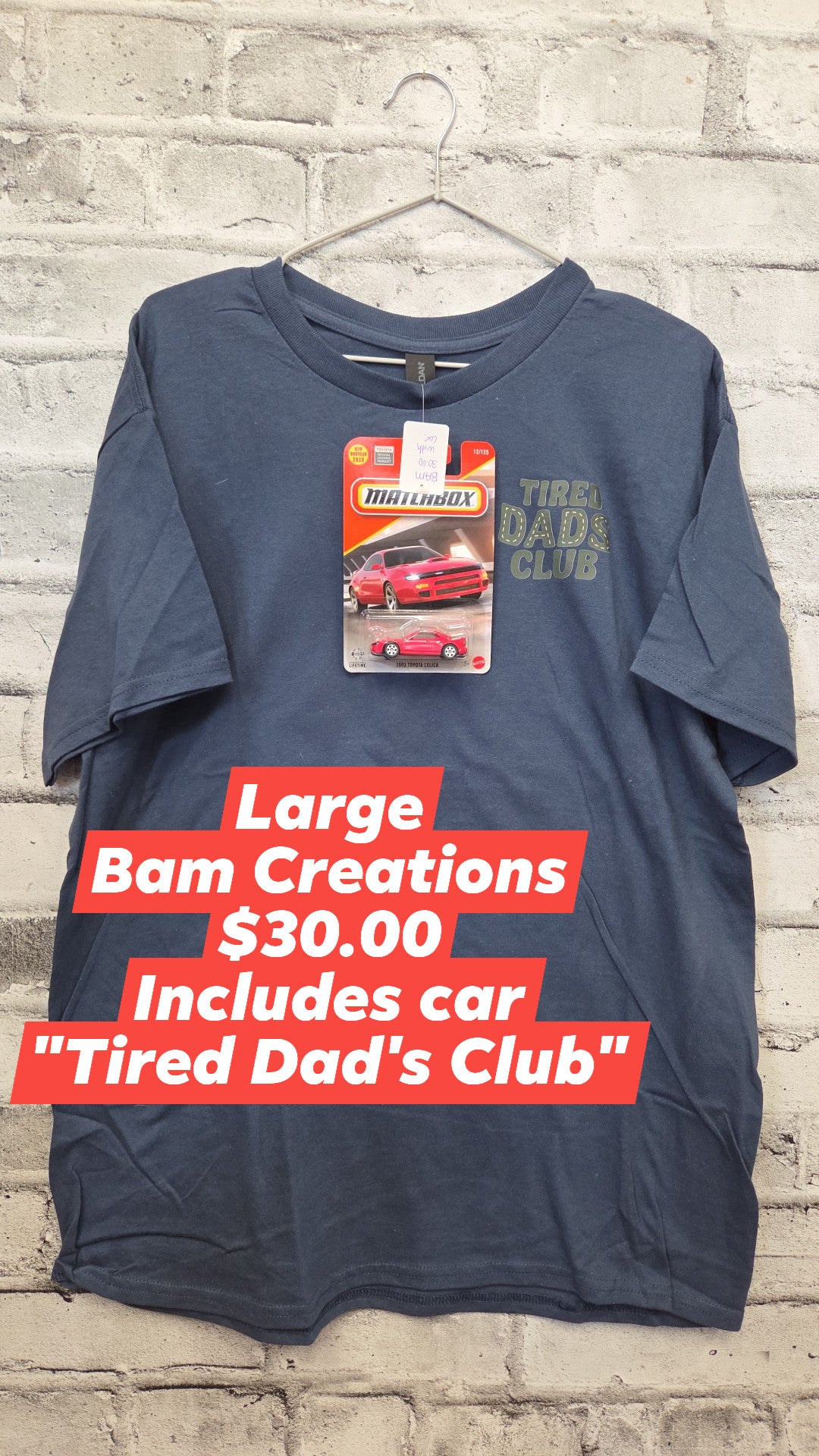 BAM Creations - Tired Dads Club with car