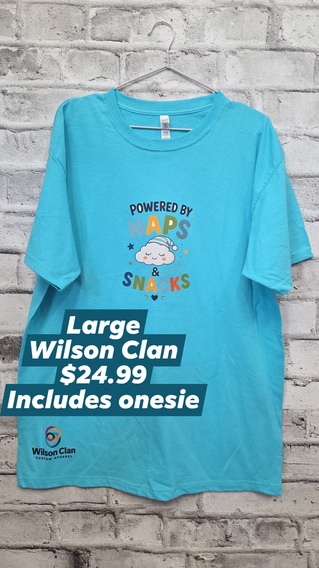 WIlson Clan Custom Apparel - LARGE & Newborn - Snacks & Naps