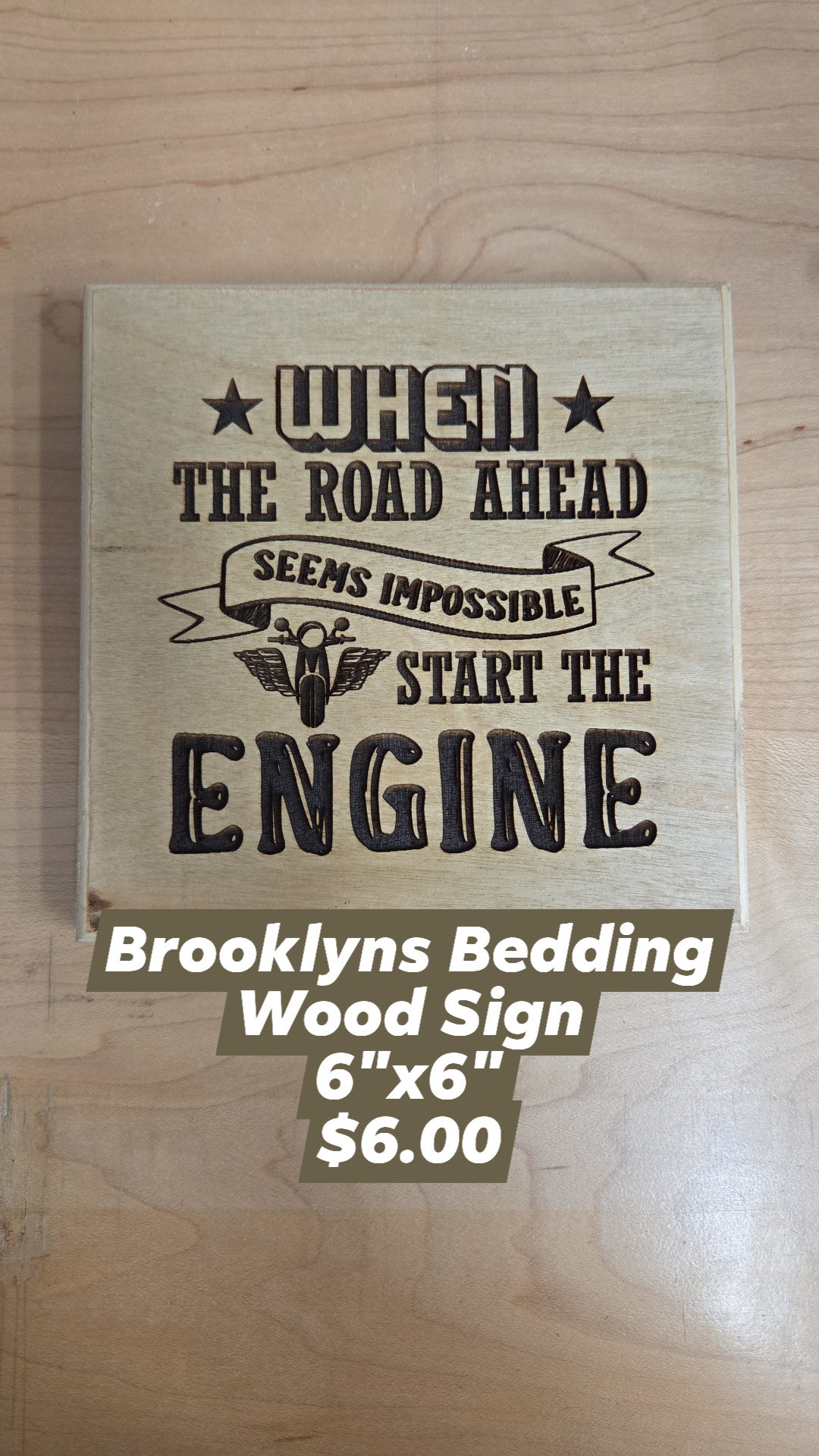 Brooklyn's Bedding - Sign - When the road ahead