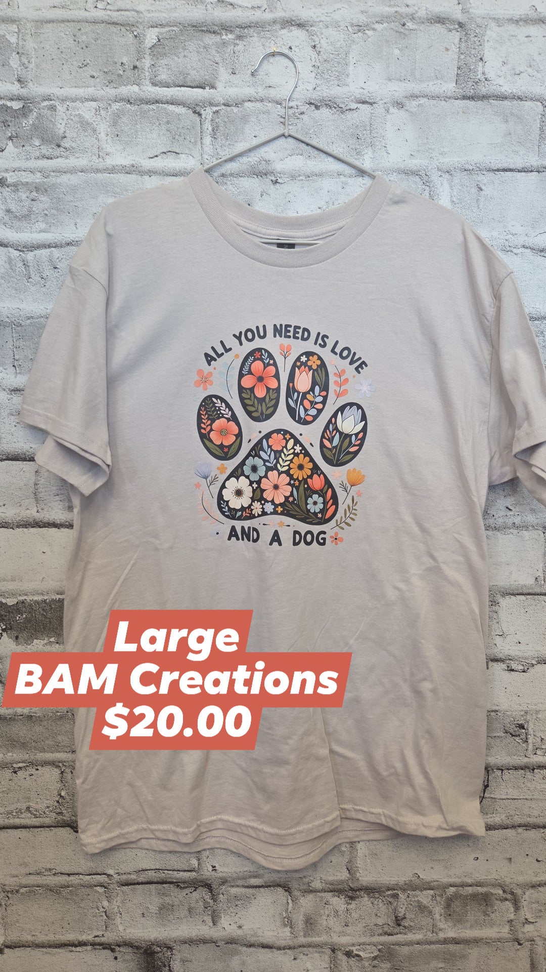BAM Creations - Large - All you need is love, and a dog
