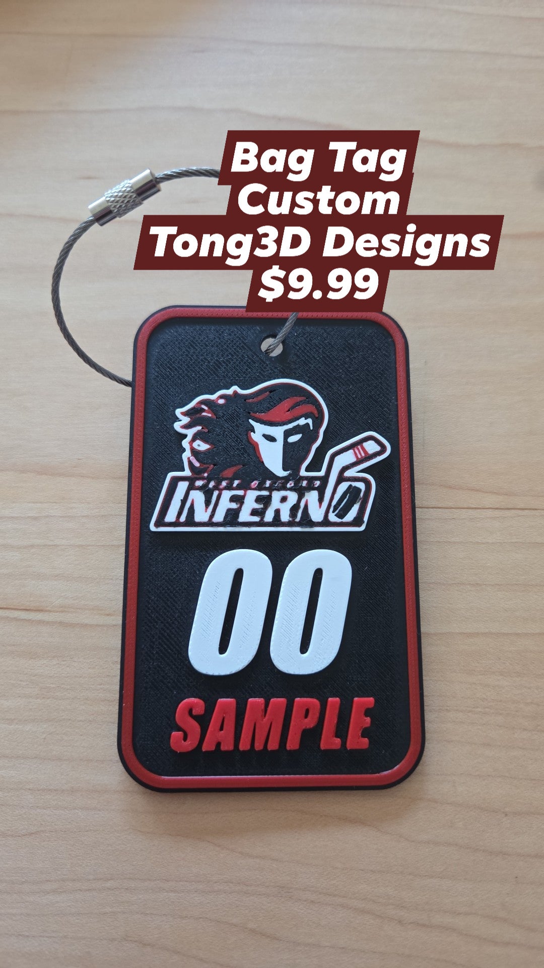 Tong 3D Designs - Inferno - Custom Bag Tag