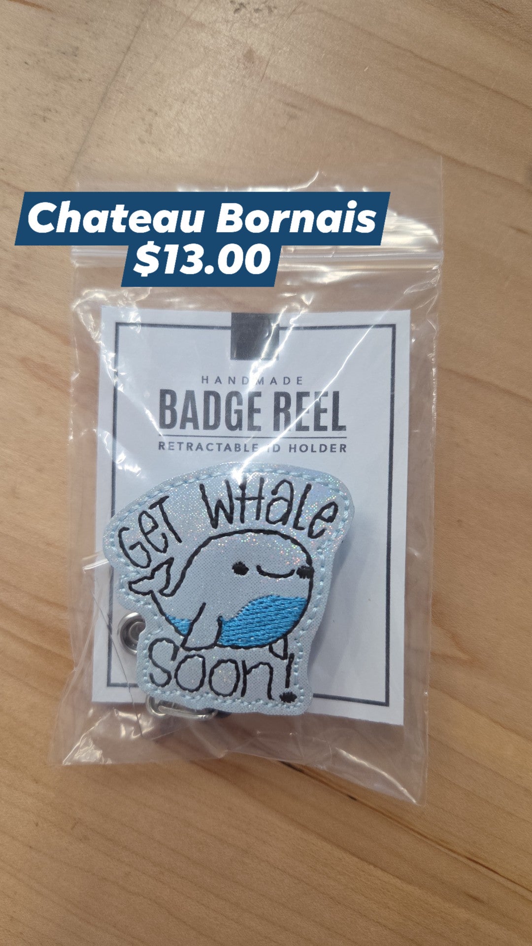 Chateau Bornais - Badge Reel - Get Whale Soon