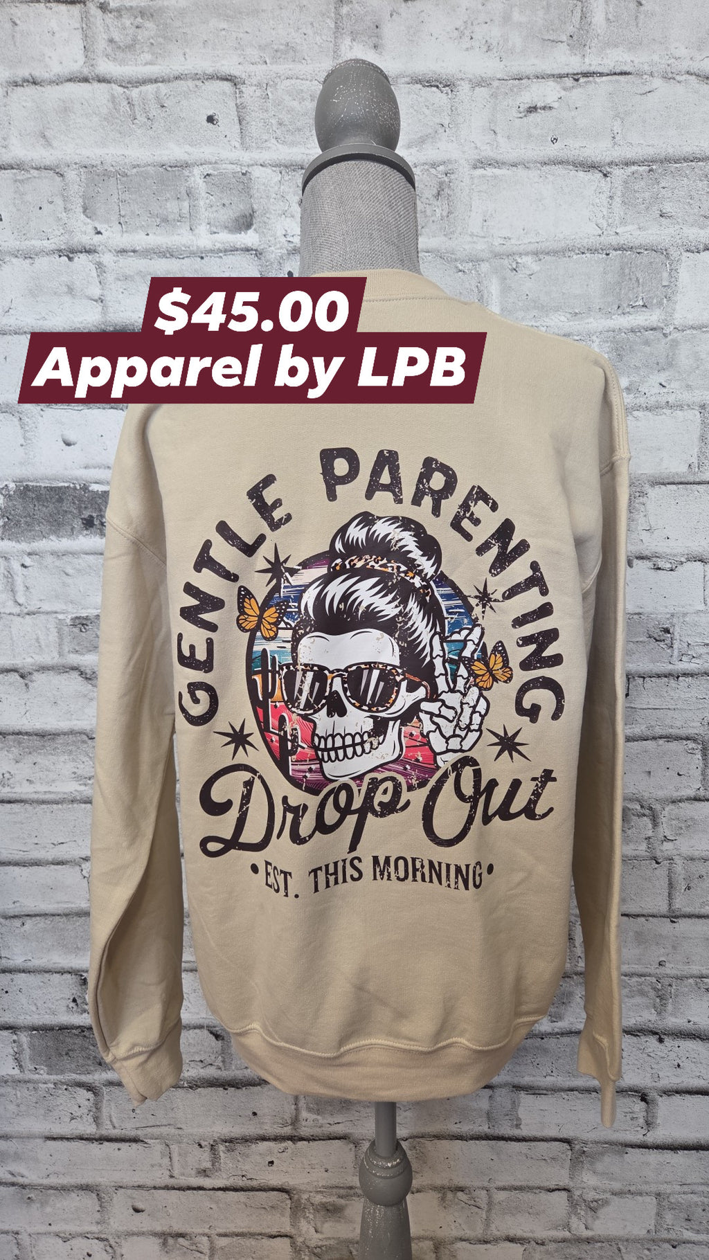 Apparel by LPB - Gentle Parenting Drop Out