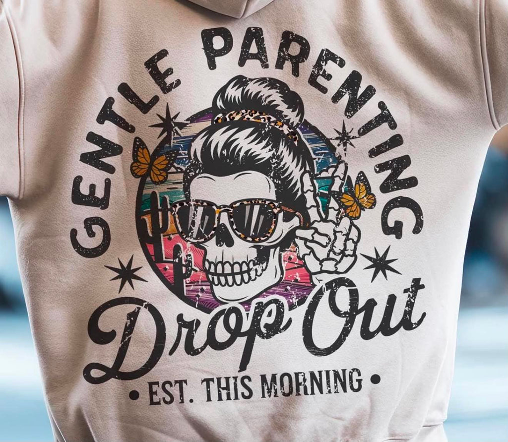 Apparel by LPB - Gentle Parenting Drop Out
