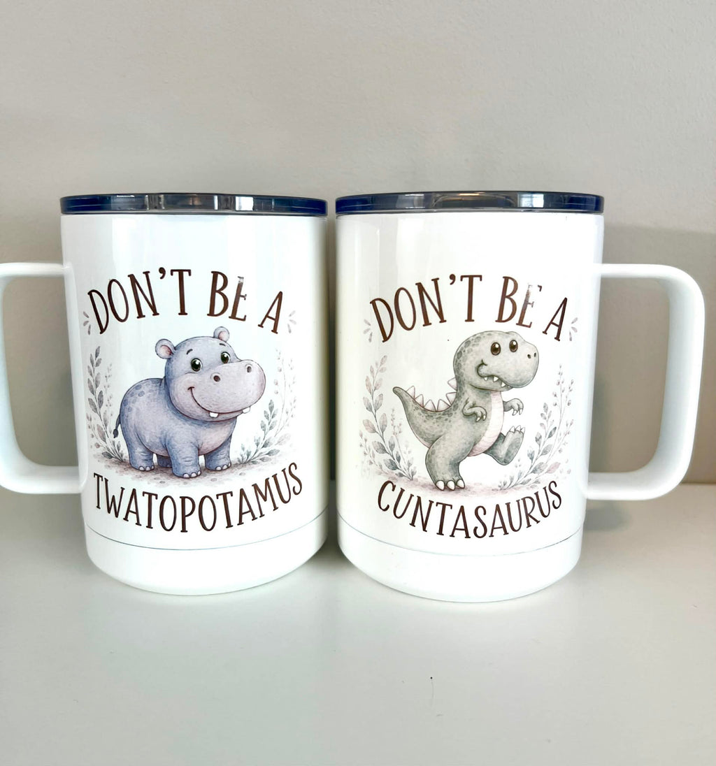Camy Girl Makery- SS Sassy Mugs - Don't be a