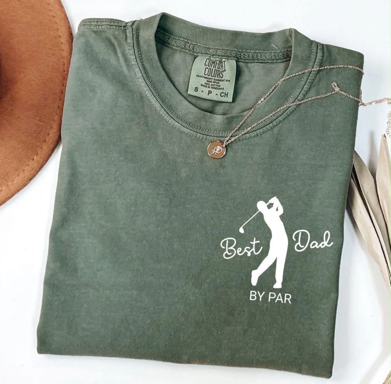 Apparel by LPB - Best Dad by Par - Large