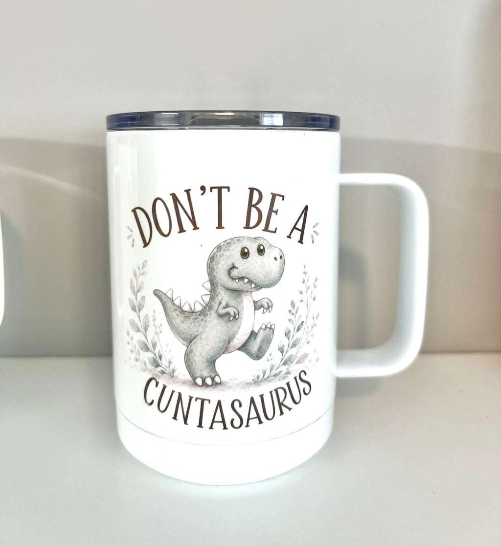 Camy Girl Makery- SS Sassy Mugs - Don't be a